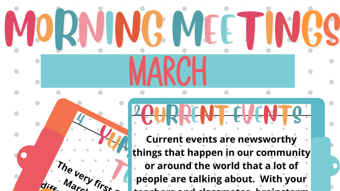 March Morning Meetings