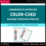 Uppercase-to-Lowercase | Color-Cued Alphabet Matching Practice