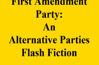 The Blue Laws Party Rules: An Alternative Parties Flash Fiction