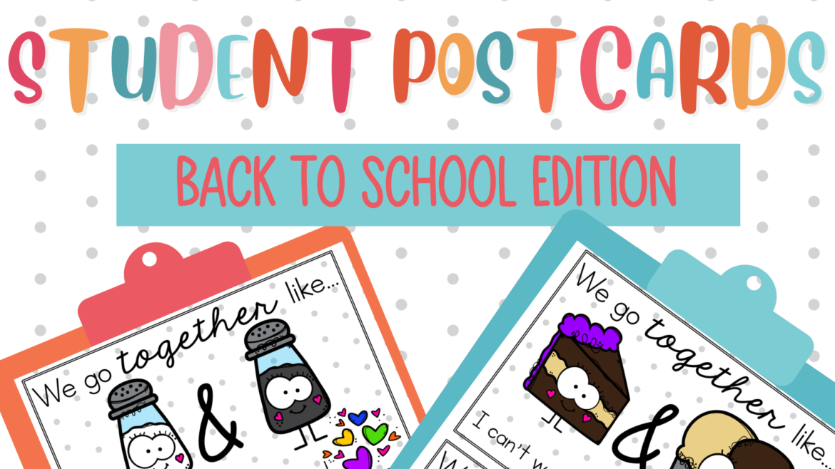 Student Postcards: Back to School Edition