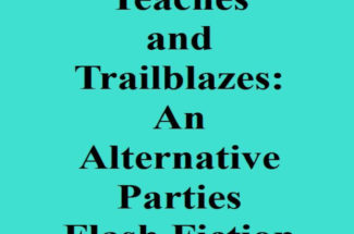 The Freedom of Religion Party Flourishes: An Alternative Parties Flash Fiction