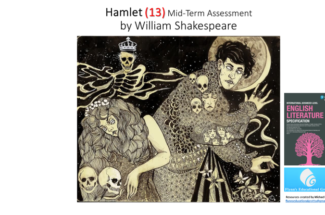 Literature Study: (14) Hamlet – Act 4 Scenes 1 and 2