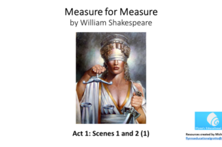 Literature Study (2) ‘Measure for Measure’ by William Shakespeare Act 1, Scenes 3 and 4