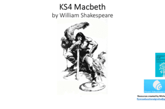 English Literature: (10) Macbeth – Act 5 Scenes 8, 9, 10 and 11