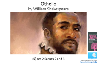 A Level Literature: (4) Othello – Act 2 Scene 1